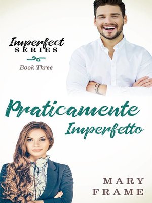 cover image of Praticamente Imperfetto